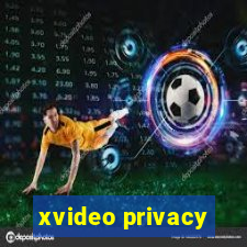 xvideo privacy